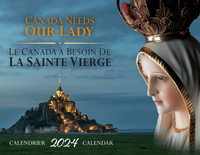 2024 "Canada Needs Our Lady" Fatima Calendar Canada Needs Our Lady